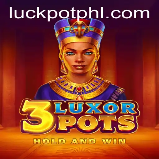 Discover the Thrilling World of 3LuxorPots: Where Luck Meets Strategy