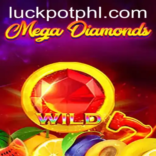 MegaDiamond: Unleashing the Power of Luckpot